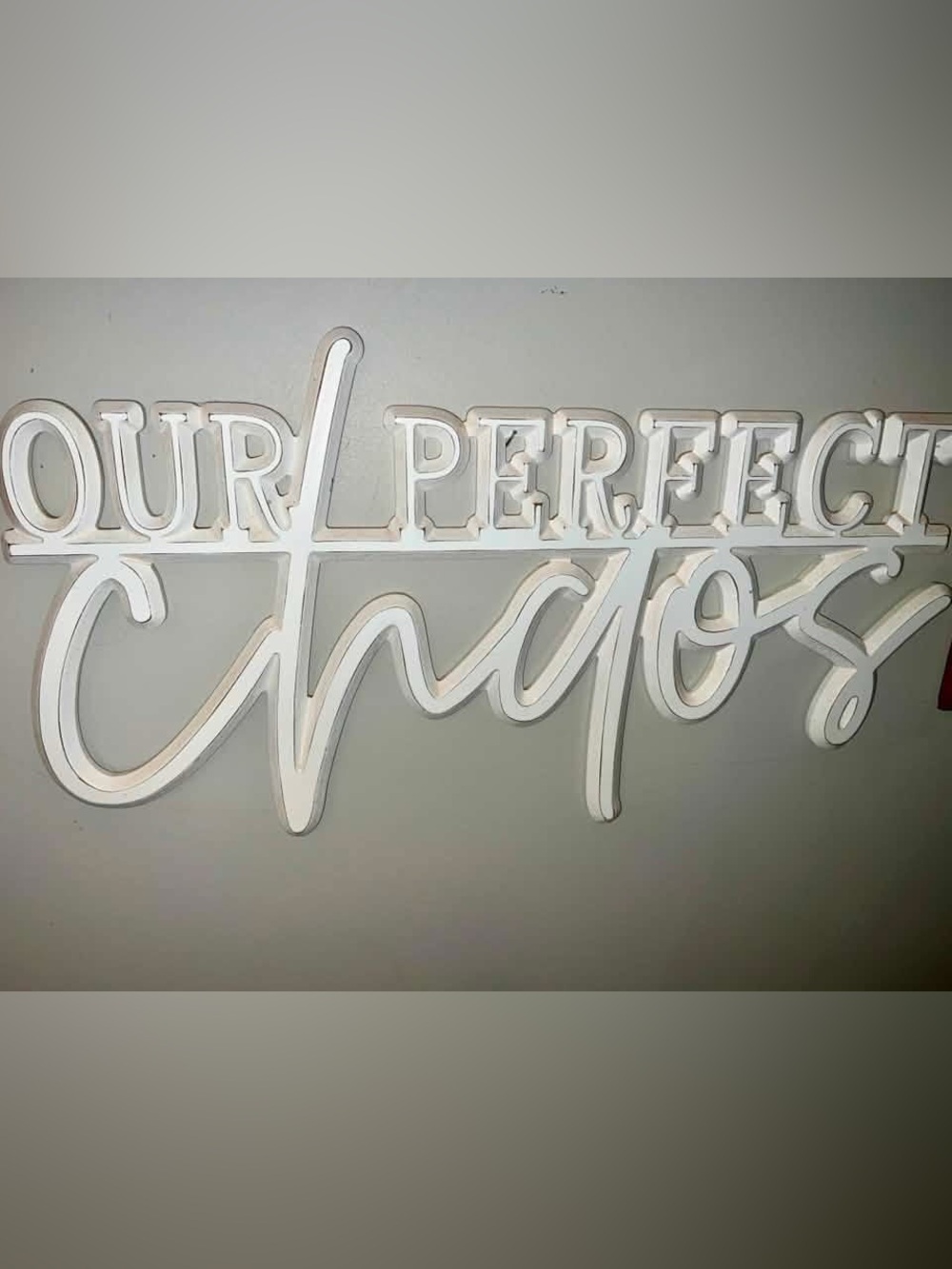 Hobby Lobby White 'Our Perfect Chaos' Script Wall Sign